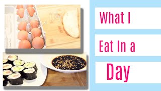 What I Eat In a Day (Relaxing)