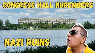 CONGRESS HALL NUREMBERG RALLY GROUNDS | NAZI RUINS IN NUREMBERG GERMANY PARADE GROUNDS WORLD WAR 2