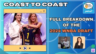 FULL breakdown of the 2024 WNBA Draft: Caitlin Clark, Cam Brink, Kamilla Cardoso Go Top Three