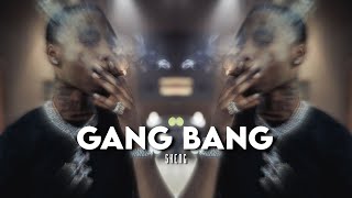 gang bang - skeng (sped up).