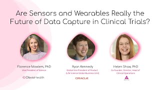 Are Sensors and Wearables Really the Future of Data Capture in Clinical Trials?