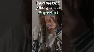 Come vestirsi il primo giorno di superiori🌺