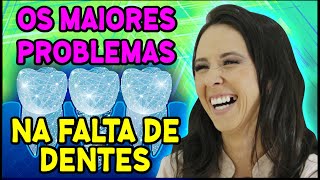 É GRAVE A PERDA E A FALTA DE UM DENTE! - Dra Jaqueline A. Yamashita - Londrina-PR