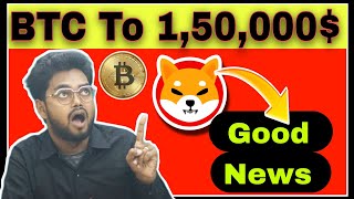 Bitcoin to 150k if .... ? || SHIB massive Burning plan....😲 #Bitcoin #shibainu #shib