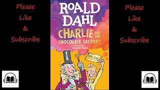 Charlie and the chocolate factory by Roald Dahl audiobook