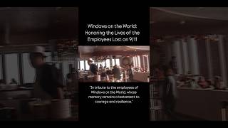 “Honoring the Legacy: Remembering the Victims of Windows on the World” #shorts #remember #newyork