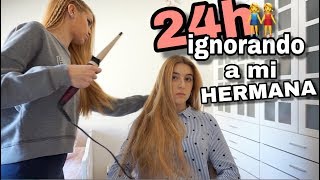 24h IGNORANDO A MI HERMANA (acaba ignorándome a mí) | Soul Lys