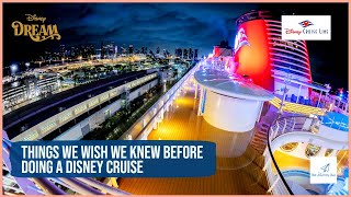 15+ Disney Cruise Tips We Wish we Knew Before | Tips for Newbies | Disney Dream