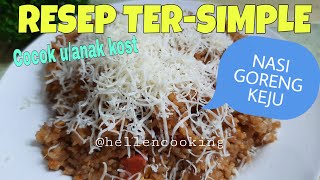 Nasi Goreng Keju Super Simple | Cocok untuk Anak Kos