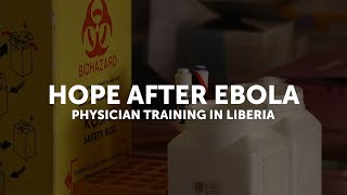 Hope After Ebola in Liberia