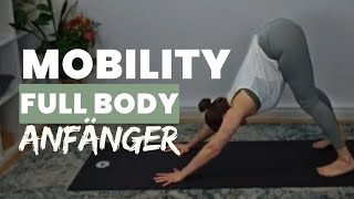 30 Minuten Anfänger Dehnen - Mobility Fitness Routine