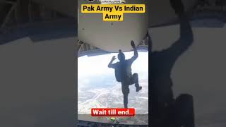 Pak army 🪖 v/s indian army 🪖