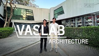 Vaslab Architecture - โอเพ่นเฮ้าส์สตูดิโอออกแบบที่เต็มไปด้วยเส้นสาย กับงานดีไซน์ที่ไม่เคยตกยุค