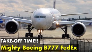 Boeing B777 FedEx - Great Take Off at Liege Airport