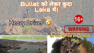 Bullet को लेकर कुदा Lake में। | Unexplored Location in Faridabad #vkaliramanexploreindia