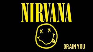 Nirvana - Drain You