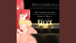 Determination (God's Will) (Naruto Shippuden OST)