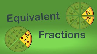 Equivalent Fractions | Maths | EasyTeaching