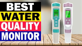 Top 10 Best Water Quality Monitor in 2024