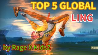 TOP 5 GLOBAL LING by Rage X KidsZ - Как играет Топ 5 Линг / Mobile Legends /🛋