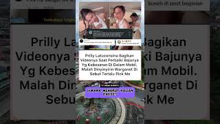 #prillylatuconsina dinyinyirin warganet saat perbaiki bajunya yg kbesaran didlm mobil