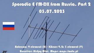 Sporadic E FM-DX, Jule 03, 2023 (RUS). Part 2