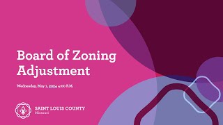 Board of Zoning Adjustment May 1, 2024