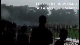 LDII SELEKTION MENANG WO ATAS PSIR REMBANG,PIALA SUKOWATI 2016