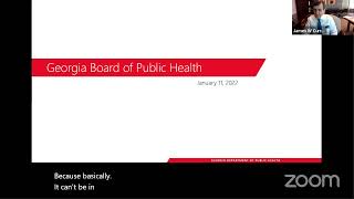 Georgia Board of Public Health Virtual Meeting 1-11-2022