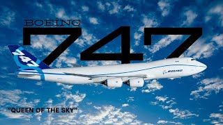 "QUEEN OF THE SKY"  BOEİNG 747