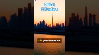 Dubai 5 fun facts. #moderncitylife #travel #shorts #dubai