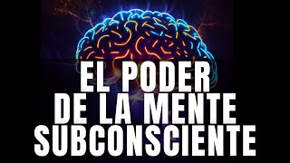 Los 33 PUNTOS ESENCIALES de el PODER de la MENTE SUBCONSCIENTE