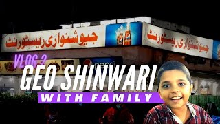 Geo Shinwari Restaurant Karachi | Dinner with Family | Best Restaurant Superhighway