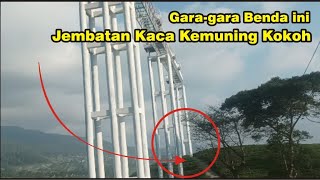 GARA-GARA BENDA INI JEMBATAN KACA DI KEMUNING KOKOH #jelastv