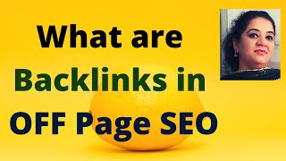 Off Page SEO Part-2 | What are Backlinks in Off Page SEO | Why Backlinks Are Important for SEO