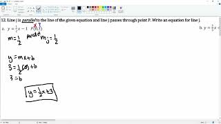 Writing an equation that is parallel that passes through a point. Question 12