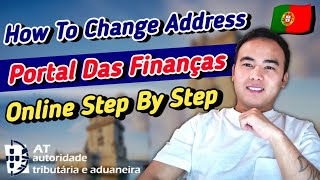 How To Change Finance Address Online / Step By Step Full Process /Finance Address Change In Portugal