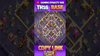 TOWN HALL 16 CWL+WAR+LEGEND BASE LINK GDH P14 #clashofclans #shortsfeed #shorts #short