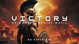 VICTORY - Epic Instrumental Music - NO COPYRIGHT #nocopyrightmusic