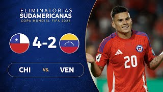 CHILE vs. VENEZUELA [4-2] | RESUMEN | ELIMINATORIAS SUDAMERICANAS | FECHA 12