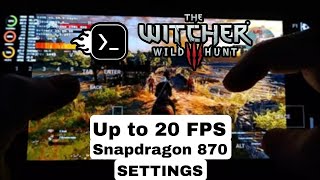 THE WITCHER 3 PC ON A BUGDET SMARTPHONE 6gb RAM | SETTINGS 20 FPS | MOBOX WINEESYNC non ROOT | SD870