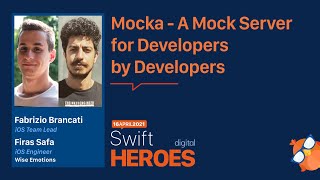 Firas Safa & Fabrizio Brancati: Mocka - A Mock Server for Developers by Developers