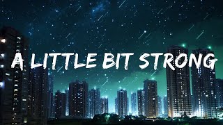 Sara Evans - A Little Bit Stronger (Lyrics) | Top Best Song