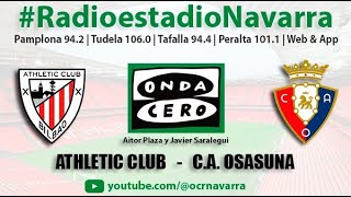 EN DIRECTO | Athletic Club - C. A. Osasuna en Radioestadio Navarra