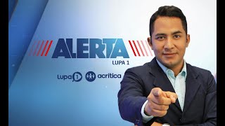 Alerta Lupa 1 | AO VIVO | 08/11/2024 | TV Lupa 1