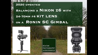 Nikon Z6 ( Nikon Z6ii ) 24-70mm f4 balancing on DJI Ronin SC with iphone 11- 2020