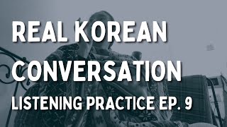 Real Korean Conversation | Listening Practice Ep. 9: Audiobooks