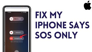 My iPhone Says SOS Only (Fixed)