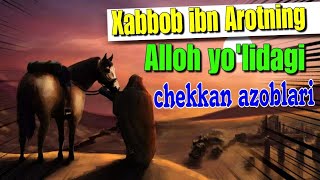 Xabbob ibn Arot qissalari.