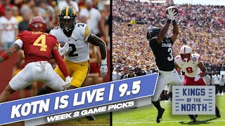 Week 2 Game Picks | Nebraska-Colorado, Iowa-Iowa State Huge Breakdowns | Abundant Northern Bangers